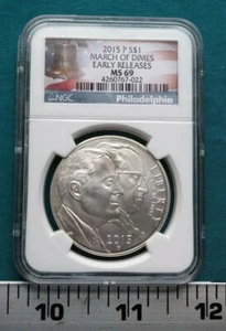 2015 P $1 March of Dimes Early Releases MS 69 NGC #5453 - Picture 1 of 6