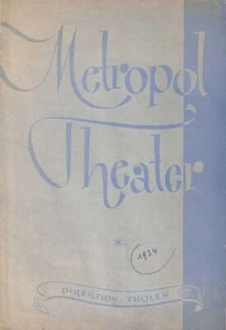 Berlin 1934 Metropol-Theater Programm „Derfflinger“ Wolf Leder - Bild 1 von 6