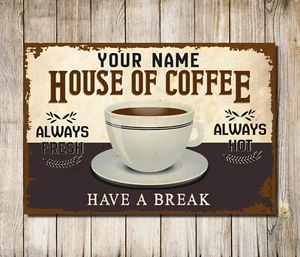 Personalised House Of Coffee Customized Classic sign Wall Decor Metal Plaque - Picture 1 of 4