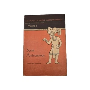 Handbook of Middle American Indians Vol 6 Social Anthropology HB DJ 1971 West - Picture 1 of 15