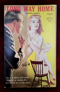 Vintage 1965 LONG WAY HOME Sleaze Paperback Saber Book FIRST EDITION GGA - Picture 1 of 7