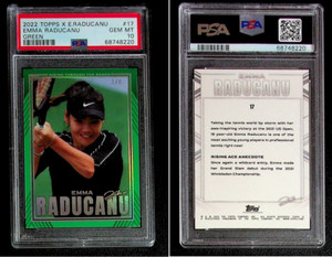 2022 TOPPS x EMMA RADUCANU #17, Green Parallel SSP 3/6, PSA 10 Gem Mint