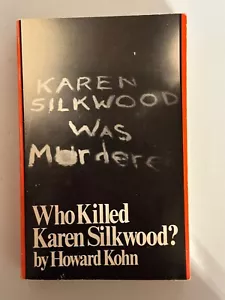 Who Killed Karen Silkwood? Howard Kohn 1981 Vintage Trade Paperback True Crime - Picture 1 of 2