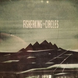 Fisherking - Circles CD - Picture 1 of 2