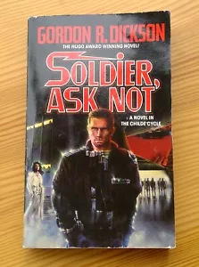 Soldier, Ask Not (The Childe Cycle) by Gordon R. Dickson / 1998 Tor SF Paperback - Imagen 1 de 7