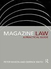 Magazin Law: Ein praktischer Leitfaden (Blueprint-Serie), Derrick Smith