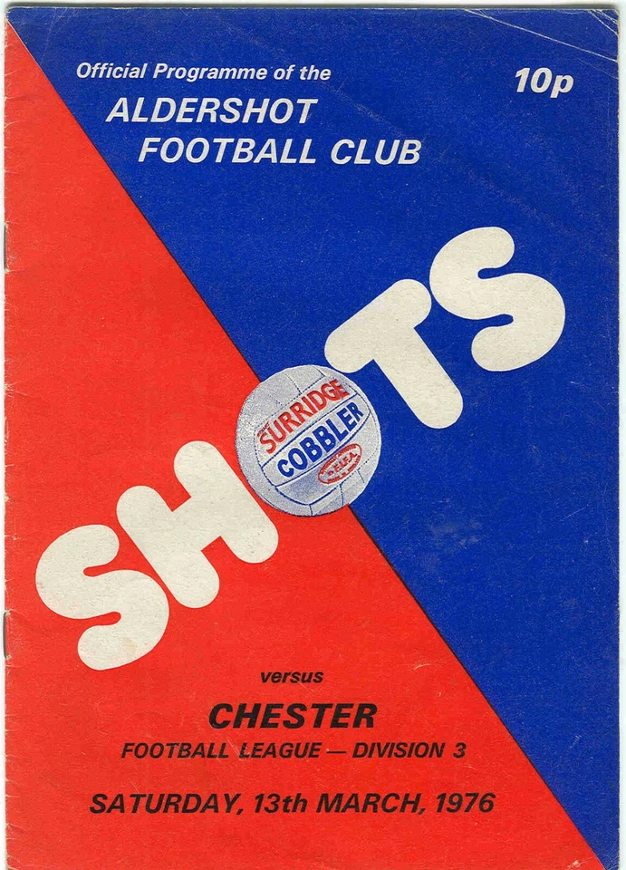 Football Programme - Aldershot v Chester - Div 3 - 13/3/1976 - Image 1 of 1