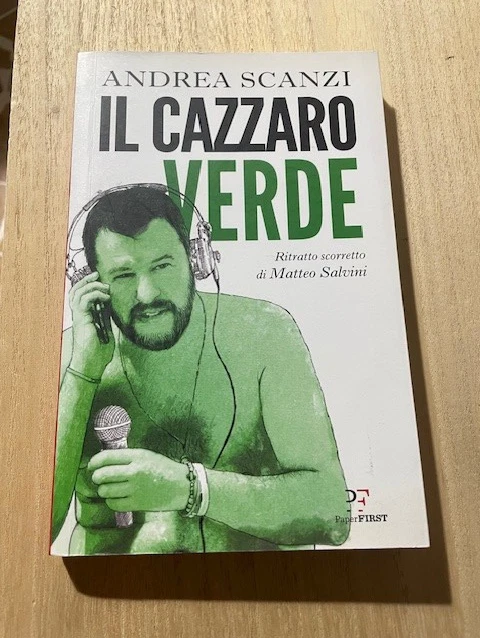 Il cazzaro verde - Andrea Scanzi - PaperFirst, 2019 - Immagine 1 di 1