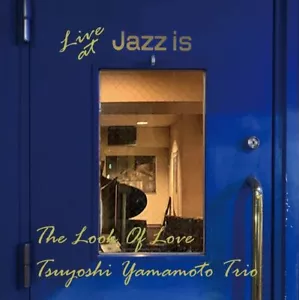 Look of Love - Live at JAZZ IS 1st set - Picture 1 of 1