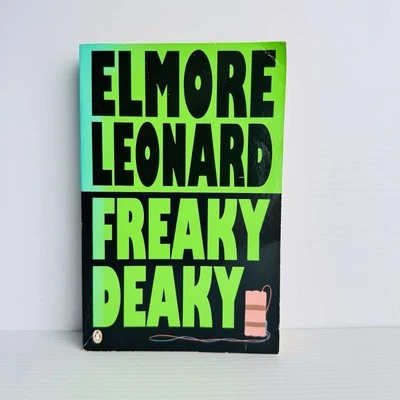 Freaky Deaky de Elmore Leonard (1988) tapa dura - novela policíaca vintage Foto 1 de 4