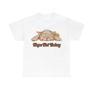 Camiseta de algodón pesado unisex Nope - Not Today - Imagen 1 de 10
