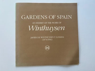 GARDENS OF SPAIN Exhibit of the Work of Javier de Winthuysen y Losada 1874-1956 - Image 1 of 4