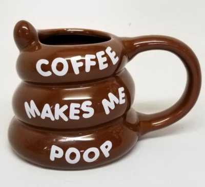 “COFFEE MAKES ME POOP" BROWN TURD MUG BIG MOUTH INC CUP WITH HANDLE - Image 1 of 4