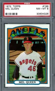 1972 Topps #196 PSA 8 Mel Queen Angels 196 SET BREAK - Picture 1 of 2