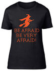 Be Afraid Be Very Afraid Halloween Orange Ladies Womens Fitted T-Shirt