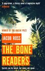 The Bone Readers 9780751574463 Jacob Ross - Free Tracked Delivery