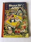 Raggedy Ann and the Magic Book - Johnny Gruelle 1939 HB DJ First Edition