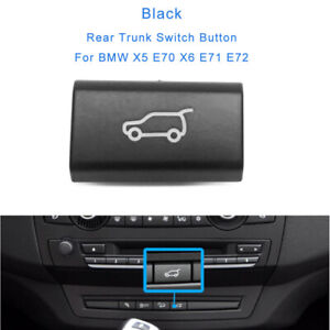 Fits BMW X5 E70 X6 E71 E72 Tailgate Rear Trunk Switch Button Cover Trim Black