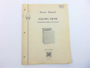 Vintage Montgomery Ward Service Manual Gas And Electric Dryers 1961 LNC7621A - Foto 1 di 3