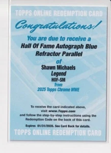 2025 Topps Chrome WWE Shawn Michaels Auto Redemption #HOF-SM Blue /150 - Picture 1 of 2