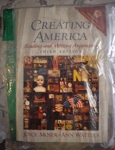 Creating America : Reading and Writing Arguments by Joyce Moser and Ann Watters  - Bild 1 von 4