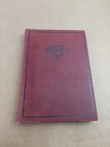 Vinatage Elbert Hubbard's Scrap Book c.1923 Antique Hardcover - Picture 1 of 10