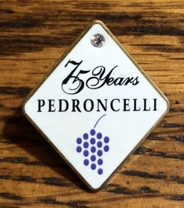 PEDRONCELLI 75 YEARS lapel pin tie tac hat pin - Picture 1 of 3