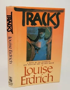 TRACKS Louise Erdrich 1988 TRUE First Edition First Printing HC$DJ NEAR FINE - Picture 1 of 12