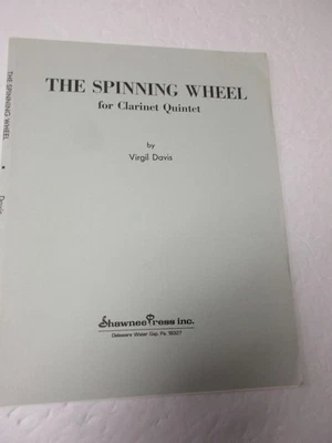 Virgil Davis The Spinning Wheel for Clarinet Quartet Sheet Music Shawnee Press - Image 1 of 4