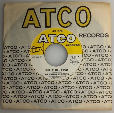 Buffalo Springfield / Rock "N" Roll Woman / Atco 1967 45  / Mint - Image 1 of 4