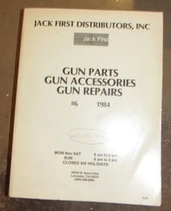 1984 Jack First Distributors Gun Parts, Accessories, & Repairs Manual #6 Book - Imagen 1 de 1