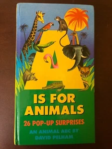 1991 A Is For Animals David Pelham 26 Pop-Up Überraschungen ABC Kinder HC Buch - Bild 1 von 20
