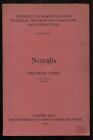 Novalis autorstwa Fredericka Hiebela - U. of NC Studies in Germanic Languages & Lit 1959