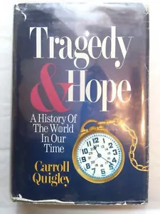 Tragedy & Hope A History of the World in Our Time Hardcover - Foto 1 di 2