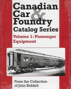 Serie de catálogo CANADIAN CAR & FOUNDRY, Vol. 1: Equipo de pasajeros - (LIBRO NUEVO) - Imagen 1 de 2