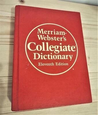 Merriam - Webster's Collegiate Dictionary Eleventh Edition Hardcover - Free Ship - Image 1 of 4