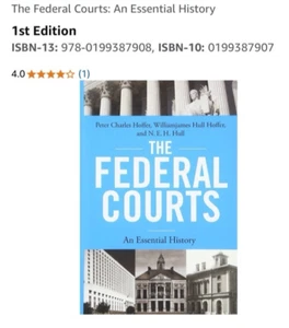 Federal Courts An Essential History law American US Hoffer Peter Charles justice - Foto 1 di 8
