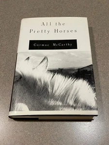All the Pretty Horses by Cormac Mccarthy (1st Edition, 1st Printing Hardcover) - Imagen 1 de 19
