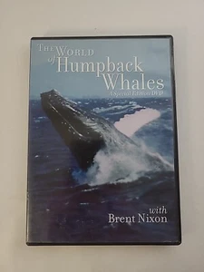 The World of Humpback Whales with Brent Nixon DVD 2008 Educational Movie  - Picture 1 of 3