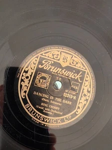78 RPM BING CROSBY dancing in the dark - BRUNSWICK 02315 - UK press - Imagen 1 de 4