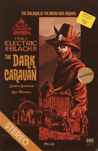 Electric Black: Dark Caravan #1 - VHS Variant - Picture 1 of 1