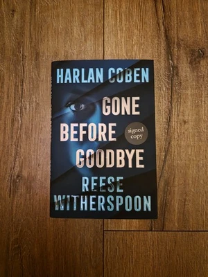 Gone Before Goodbye: Signed Reese Witherspoon + Harlan Coben - Image 1 of 4