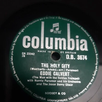Eddie Calvert - O My Beloved Daddy / The Holy City Columbia - 78rpm Shellac 10" - Image 1 of 4