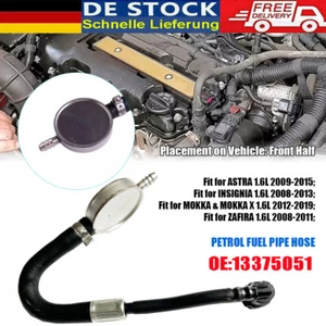 Benzin Kraftstoffschlauch Rohr Für Vauxhall Opel Insigina Mokka A16XER -13375051 - Bild 1 von 24