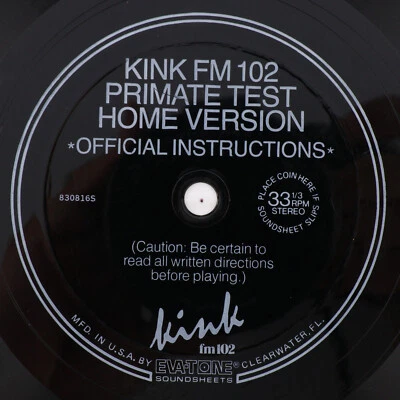 The Kink Primate Test Home Version KINK FM 102 Portland 33 rpm Record Flexi-Disc - Image 1 of 4