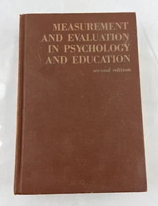 Measurement and Evaluation in Psychology and Education, Thorndike, 2nd Ed HC - Imagen 1 de 9