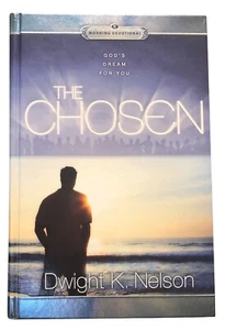 The Chosen Morning Devotional by Dwight K. Nelson 2011 Review and Herald SDA HC - Picture 1 of 13