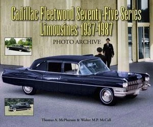 Cadillac Fleetwood Seventy-Five Series Limousines 1937-1987 History Book - Изображение 1 из 3