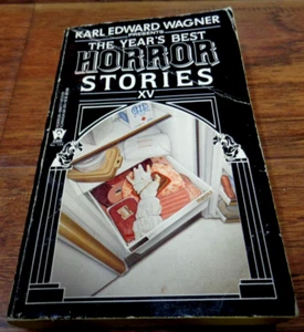 YEAR'S BEST HORROR XV (1987) KARL EDWARD WAGNER PAPERBACK VGC - Imagen 1 de 5
