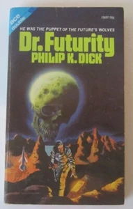 ACE DOUBLE 15697 Philip K. Dick The Unteleported Man / Dr. Futurity - Imagen 1 de 3